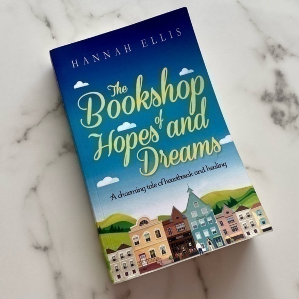 The Bookshop of Hopes and Dreams by Hannah Ellis